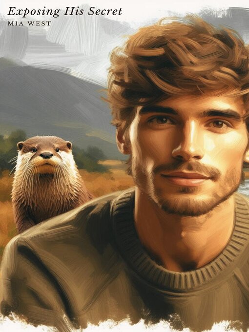 Title details for Exposing His Secret by Mia West - Available